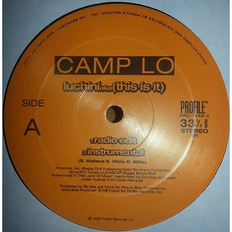 Camp Lo - Luchini Aka (This Is It)