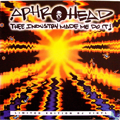 Aphrohead - Thee Industry Made Me Do It!