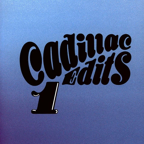 Unknown Artist - Cadillac Edits Volume 1