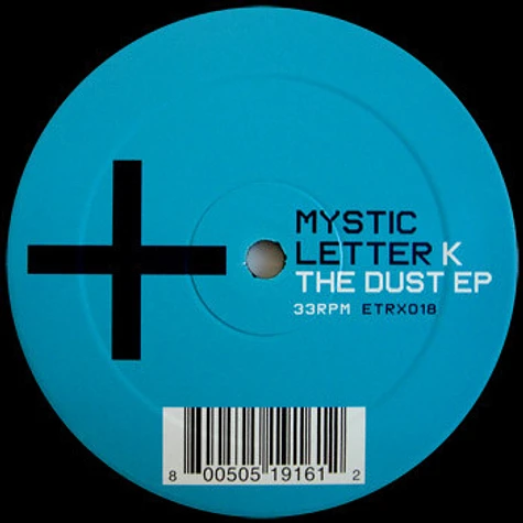 Mystic Letter K - The Dust EP