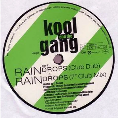 Kool & The Gang - Raindrops (The Blaze Club Remixes)