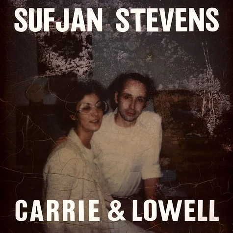 Sufjan Stevens - Carrie & Lowell