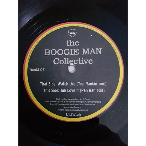 The Boogie Man Collective - Watch This/Jah Love It