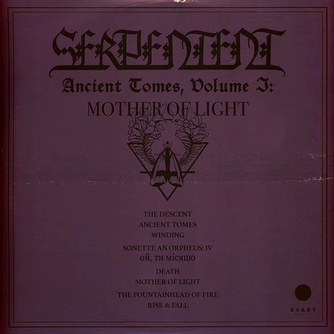 Serpentent - Ancient Tomes Volume 1: Mother Of Light Black Vinyl Edition