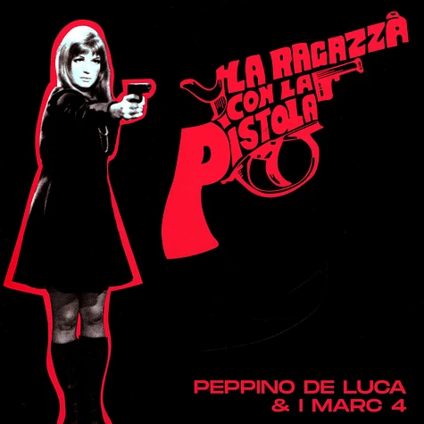 Peppino De Luca - La Ragazza Con La Pistola