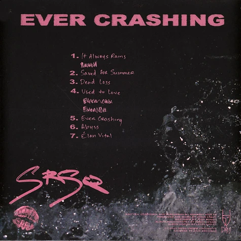 SRSQ - Ever Crashing White Vinyl Edition
