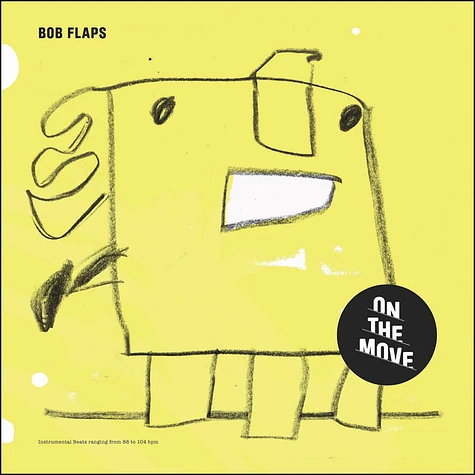 Bob Flaps - On The Move
