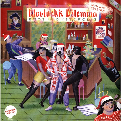 Morlockk Dilemma - Eros in Dystopolis (Herzbube Remixes) (Weihnachts-Edition)