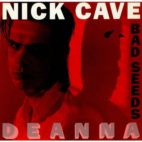 Nick Cave & The Bad Seeds - Deanna