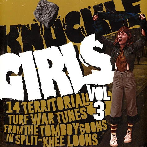 V.A. - Knuckle Girls Volume 3 - 14 Territorial Turf War Tunes From The Tomboy Goons In Split-Knee Loons