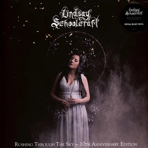 Lindsay Schoolcraft - Rushing Through The Sky 10th Anniversary Edition