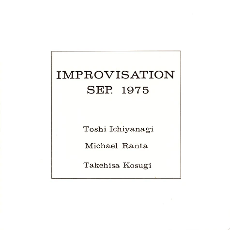 Ichiyanagi, Ranta & Kosugi - Improvisation Sept. 1975