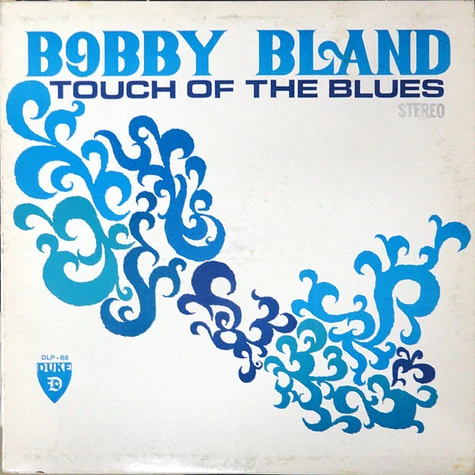 Bobby Bland - Touch Of The Blues
