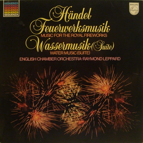 Georg Friedrich Händel, English Chamber Orchestra, Raymond Leppard - Feuerwerksmusik / Wassermusik (Suite)