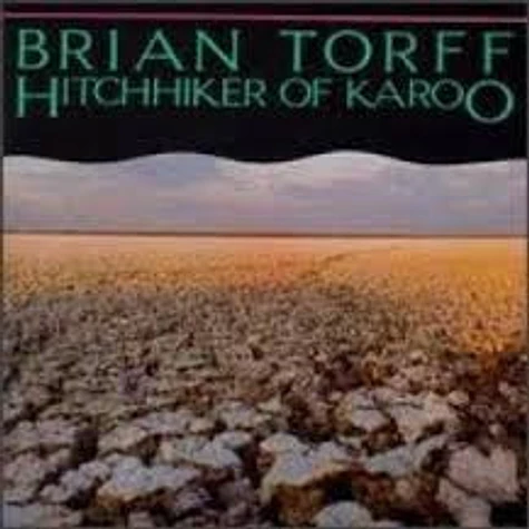 Brian Torff - Hitchhiker Of Karoo