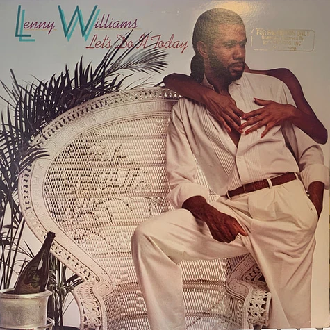 Lenny Williams - Let's Do It Today