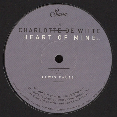 Charlotte De Witte - Heart Of Mine EP