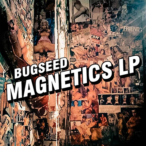 Bugseed - Magnetics LP