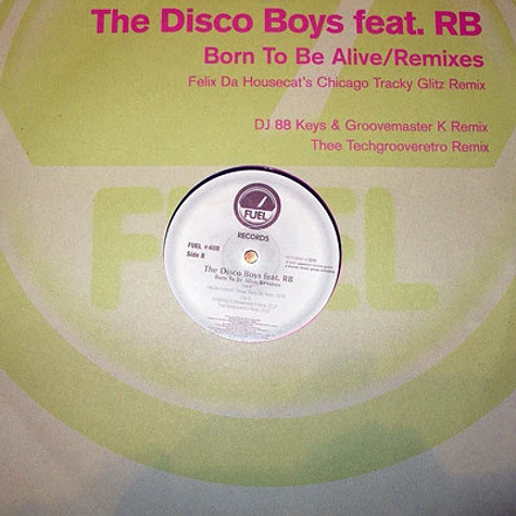 The Disco Boys Feat. Roberto Blanco - Born To Be Alive (Remixes)