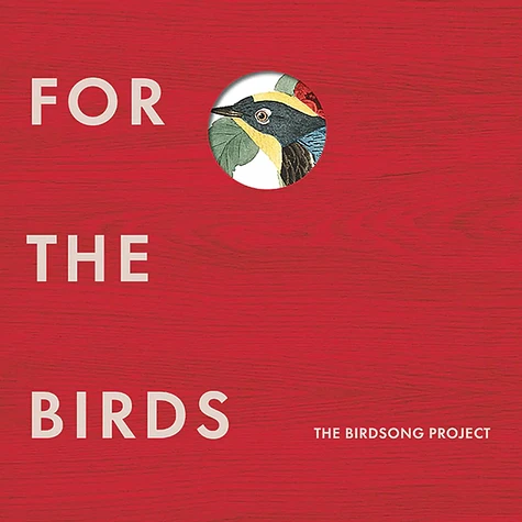 V.A. - For The Birds The Birdsong Project