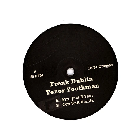 Frenk Dublin - Fire Just A Shot Feat. Tenor Youthman White Vinyl Edition