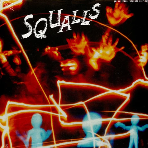 Squalls - Squalls Black Vinyl Edition