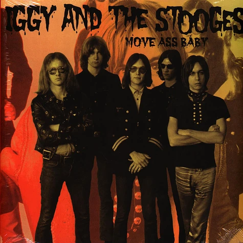 Iggy & The Stooges - Move Ass Baby