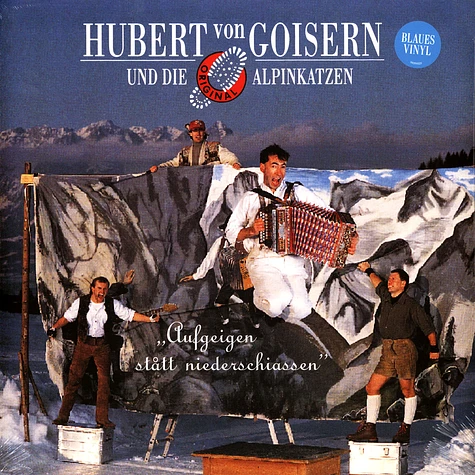Hubert Von Goisern & Die Alpinkatzen - Aufgeigen Statt Niederschiassen