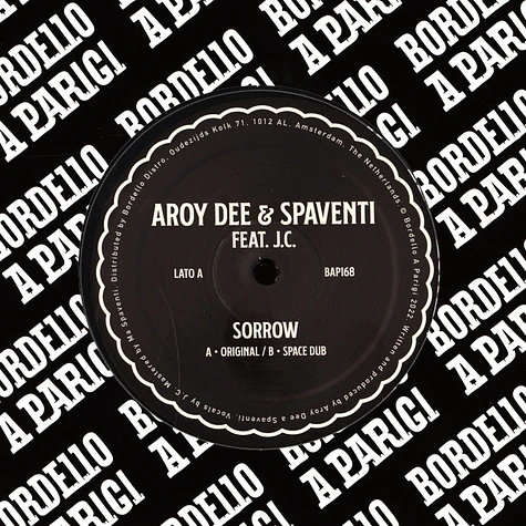Aroy Dee & Spaventi - Sorrow feat J.C.