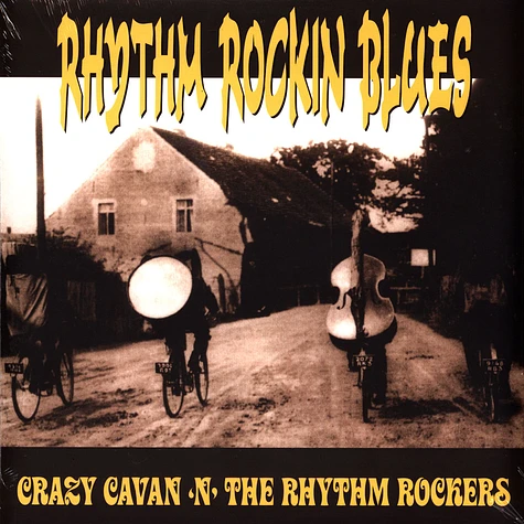 Crazy Cavan N' The Rhythm Rockers - Rhythm Rockin Blues