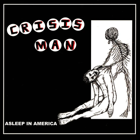 Crisis Man - Asleep In America