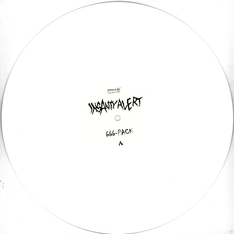 Insanity Alert - 666-Pack White Vinyl Edition