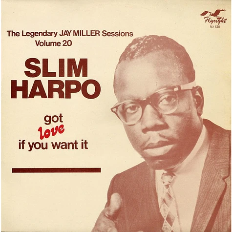 Slim Harpo - Got Love If You Want It