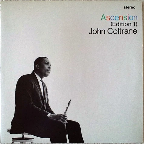 John Coltrane - Ascension (Edition I)