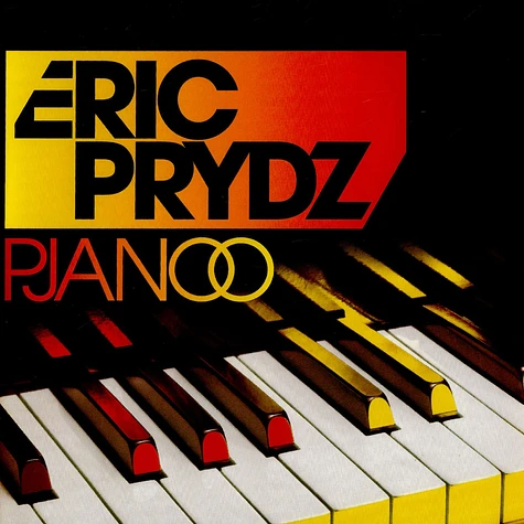 Eric Prydz - Pjanoo