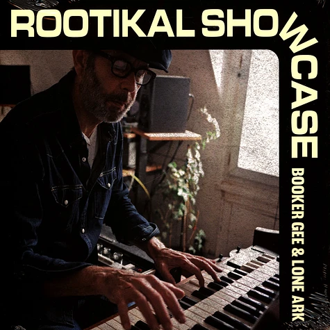 Booker Gee & Lone Ark - Rootikal Showcase