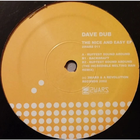 Dave Dub - The Nice and Easy EP