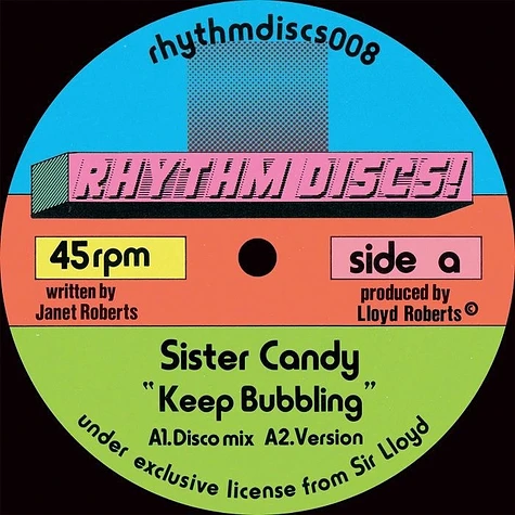 Sister Candy - Keep Bubbling / Keep Bubbling
