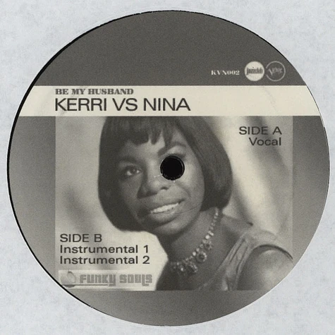 Kerri Chandler Vs Nina Simone - Be My Husband