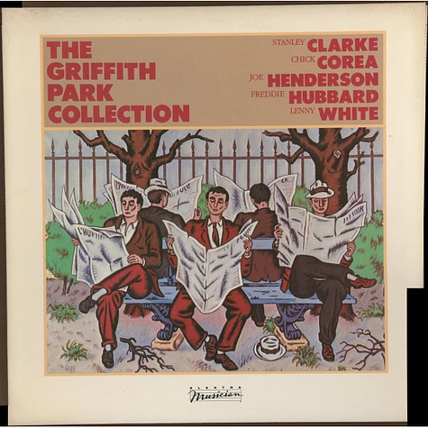 Stanley Clarke / Chick Corea / Joe Henderson / Freddie Hubbard / Lenny White - The Griffith Park Collection