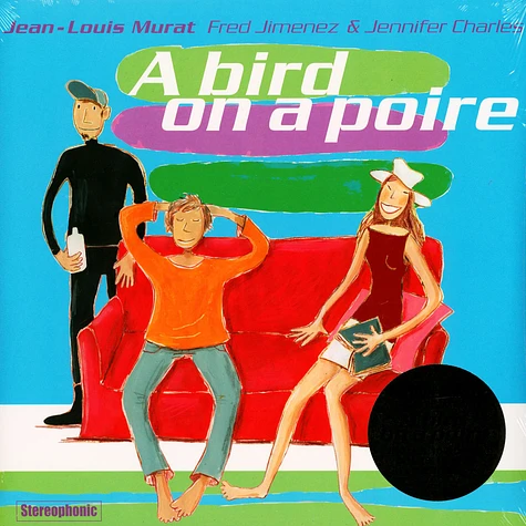 Jean-Louis Murat Feat. Fred Jimenez - A Bird On A Poire
