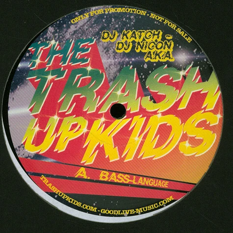 The Trash Up Kids - Volume One