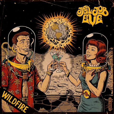 Jail Job Eve - Wildfire