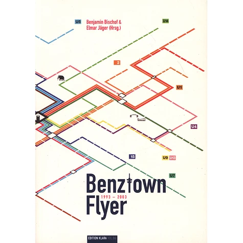 Benjamin Bischof & Elmar Jäger (Hrsg.) - Benztown Flyer 1993-2003