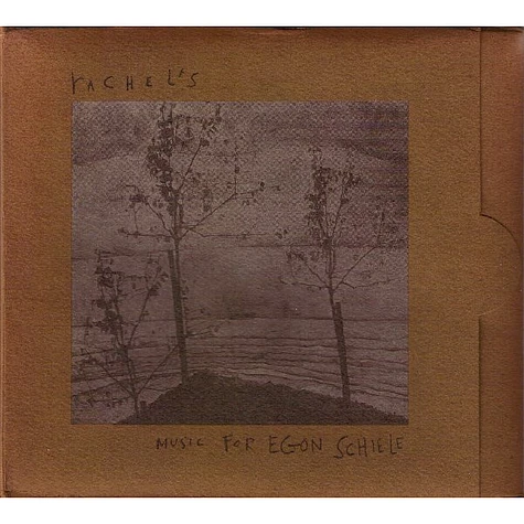 Rachel's - Music For Egon Schiele