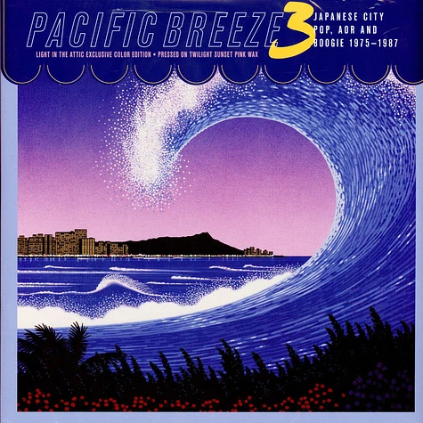 V.A. - Pacific Breeze Volume 3: Japanese City Pop, AOR & Boogie 1975-1987 Pink Vinyl Edition