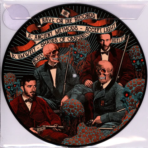 Ancient Methods / Umwelt - Rave Or Die 15 Picture Picture Disc Edition