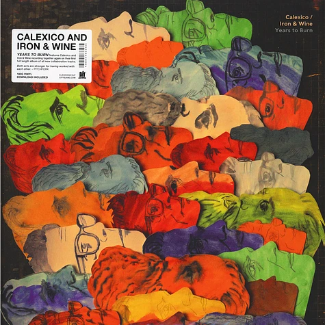 Calexico / Iron And Wine - Years To Burn