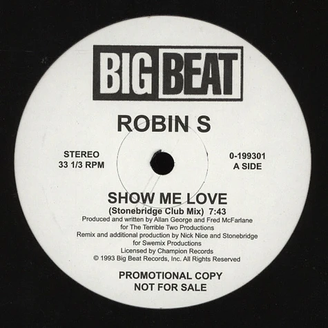 Robin S. - Show Me Love / Love For Love