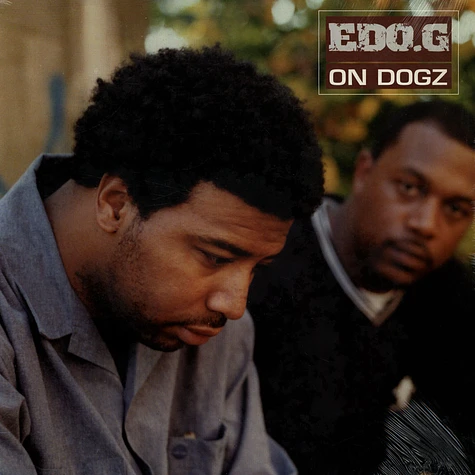 Ed O.G - On Dogz Ed O.G - On Dogz